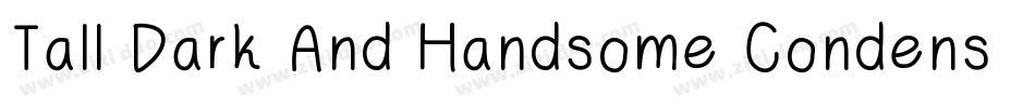 Tall Dark And Handsome Condensed字体转换